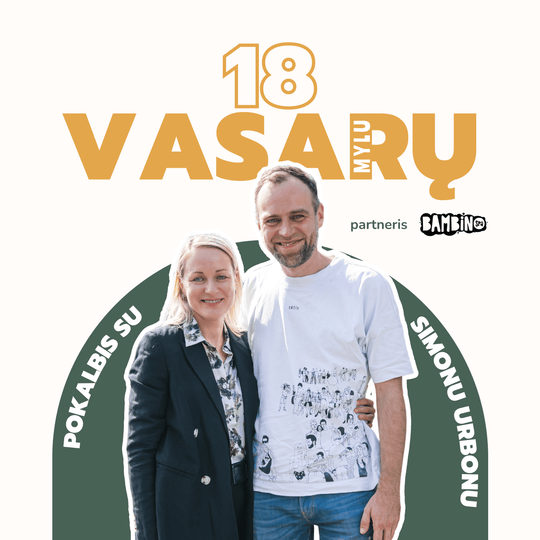 18 VASARŲ 03 | Su Simonu Urbonu