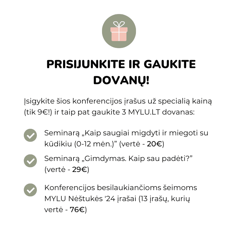 '25 Konferencija MYLU nėštukės laukiuosi nėštumas specialistų patarimai laukiantis nėščiųjų mityba naujagimių miegas kūdikių žindymas kūdikių verksmas 
