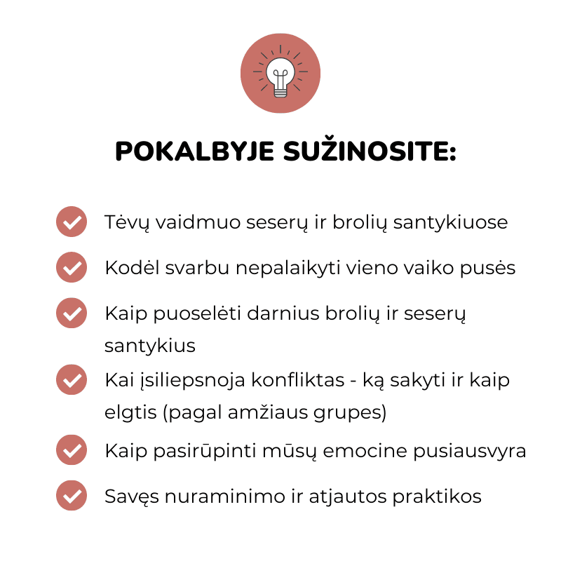 Brolių ir seserų santykiai Renata Cikanaitė ir Laura Markham broliai ir sesės vaikų lyginimas vaikų tarpusavio santykiai atjautos praktikos vaikų konfliktas tėvystė motinystė vaikų auklėjimas