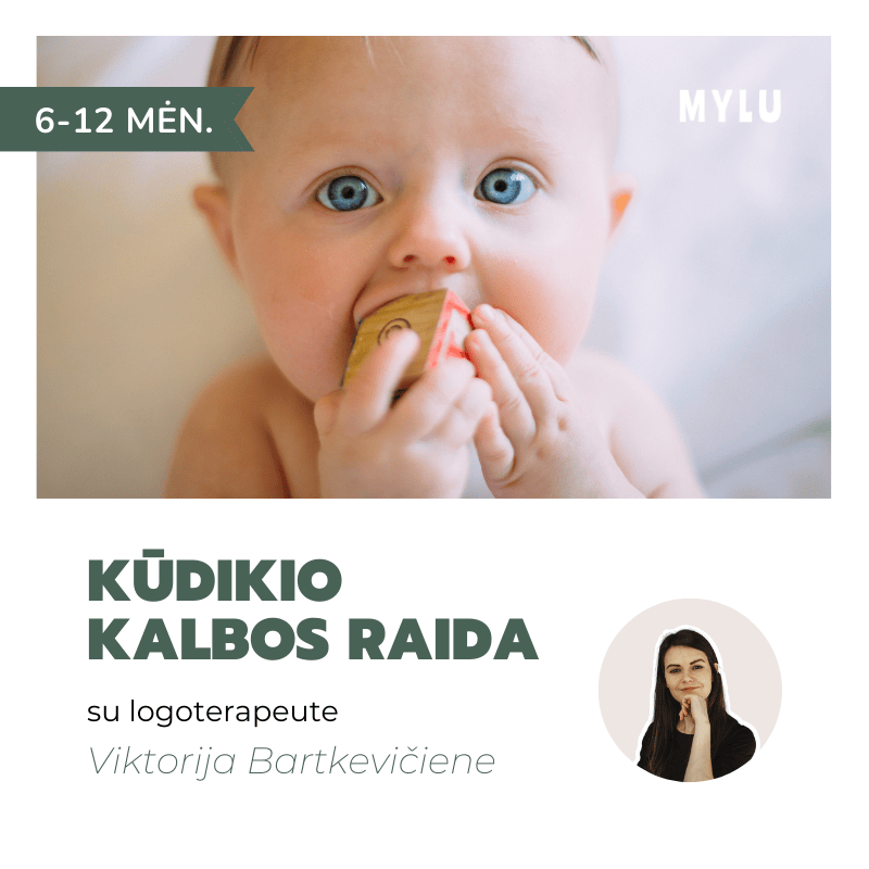 Kūdikio kalbos raida (6-12 mėn.) Viktorija Bartkevičienė Kalbiniai gebėjimai Maisto svarba kalbai Sklandi kalbos raida Gestai ir garsažodžiai kūdikio raida sklandi vaiko kalbos raida vaikų logopedė vaikų logoterapeutė