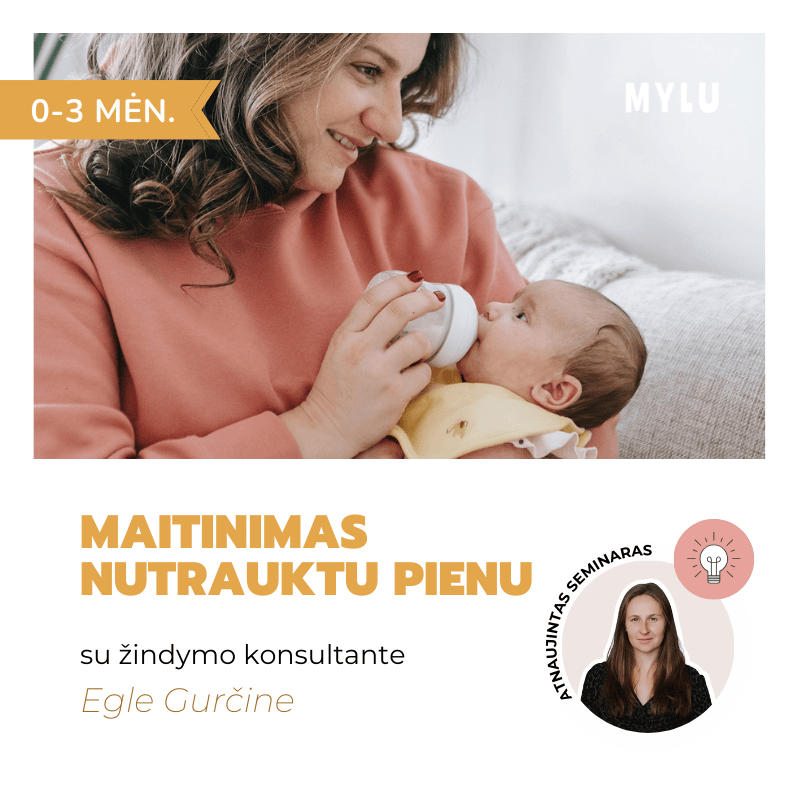 Maitinimas nutrauktu pienu (0-3 mėn.) Eglė Gurčinė Pasiruošimas pieno traukimui priešpienio traukimo ypatumai Nutraukto pieno kiekio valdymas Pientraukių rūšys Buteliuko pasirinkimas Nutraukto pieno laikymas