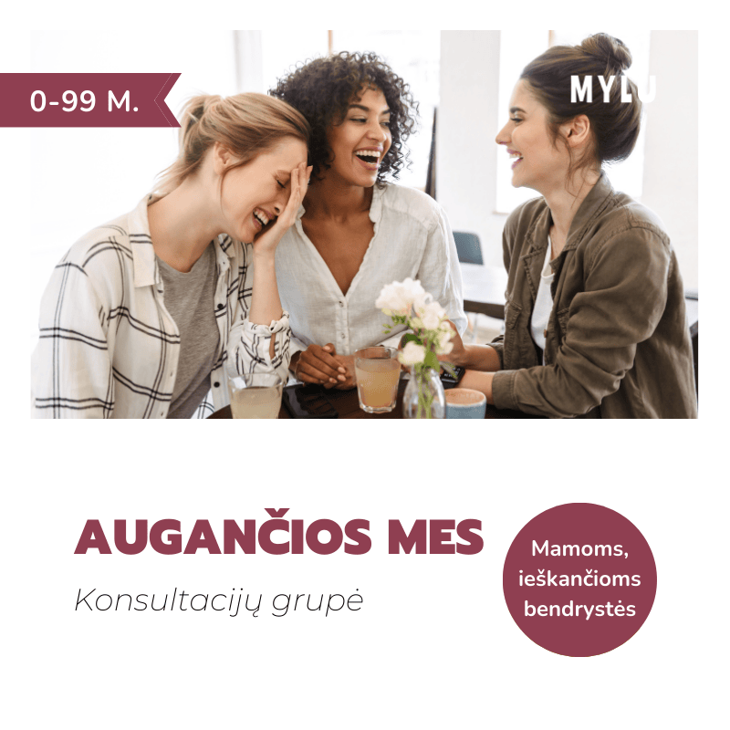 Mamų konsultacijų grupė augančios mes augantys tėvai mylu.lt prenumerata tėvystės prenumerata palaikymas tėvams tėvų palaikymas tėvų emocijos vaikų emocijos specialistų palaikymas mamoms mamų palaikymas
