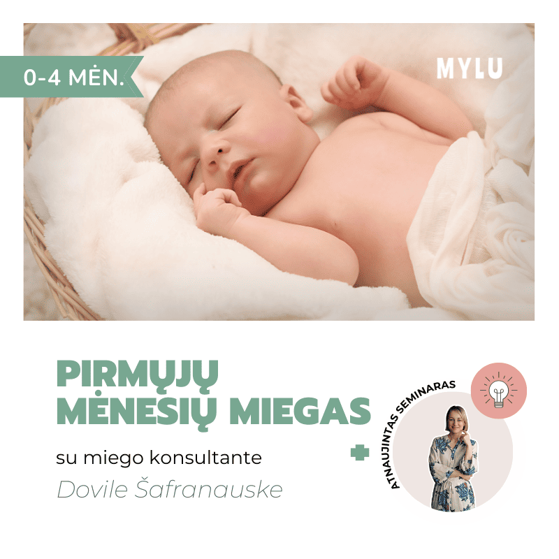 Pirmųjų mėnesių kūdikio miegas (0-4 mėn.) Dovilė Šafranauskė Miego Pelytės naujagimių miego ypatumai individualūs mažylio miego poreikiai Pirmųjų mėnesių dienotvarkė Miego pokyčiai augant Kuo ypatingas naujagimių miegas