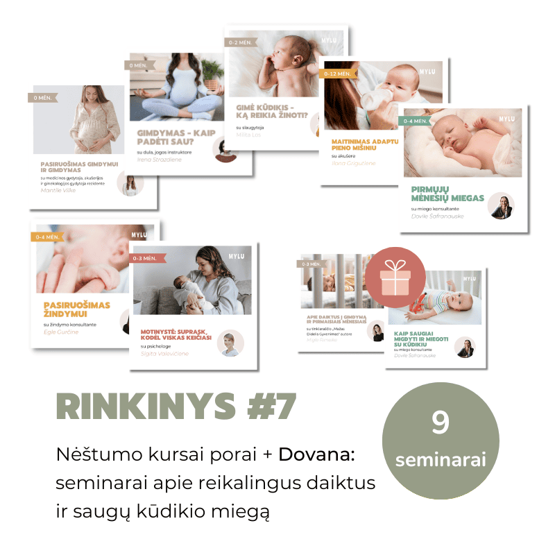 Rinkinys #7 Nėštumo kursai porai Pasiruošimas žindymui pasiruošimas gimdymui naujagimio fizinė priežiūra pagalba sau gimdant daiktai į gimdyklą kūdikio daiktai Mylu.lt tėvystės prenumerata Mylu tėvai
